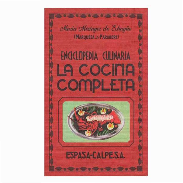 Libro La Cocina Completa de María Mestayer, la Marquesa de Parabere
