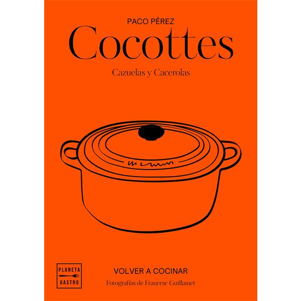Libro Cocottes: Cazuelas y cacerolas - Claudia&Julia