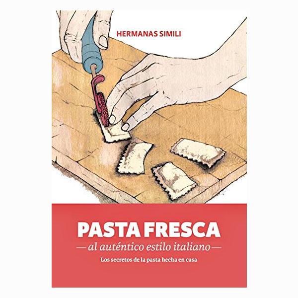 Libro Pasta fresca de las hermanas Simili - Claudia&Julia