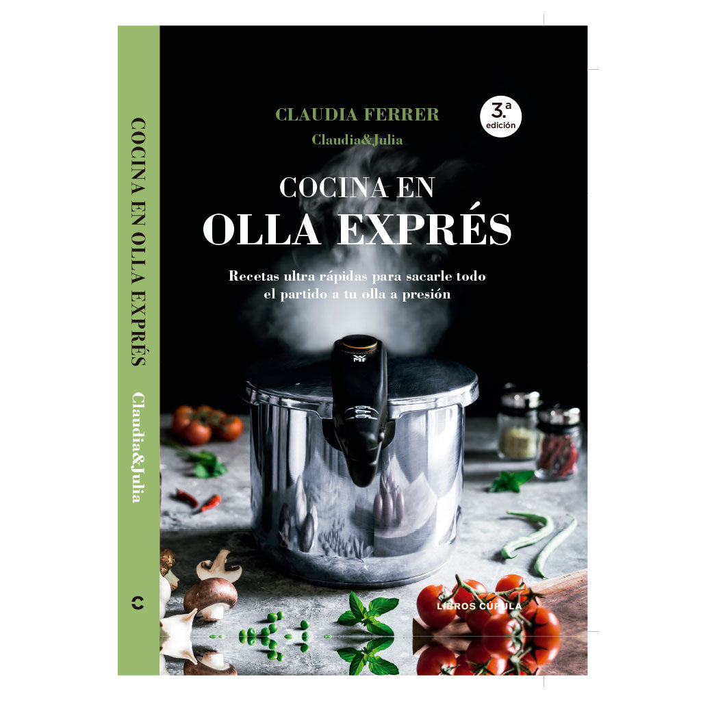 Book Cocina en olla exprés, by Claudia Ferrer (Spanish version) -  Claudia&Julia